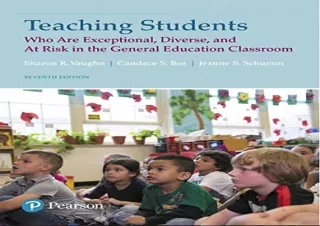 [READ PDF] Teaching Students Who Are Exceptional, Diverse, and At Risk in the Ge