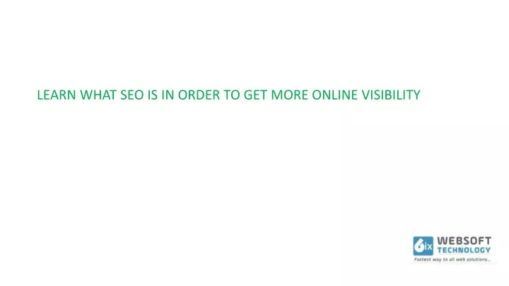 learn what seo is in order to get more online