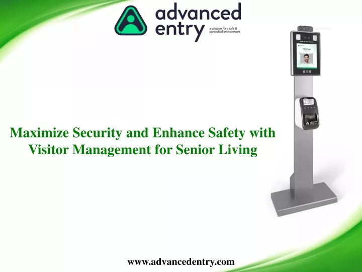maximize security and enhance safety with visitor