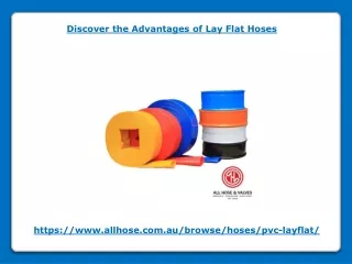 Discover the Advantages of Lay Flat Hoses