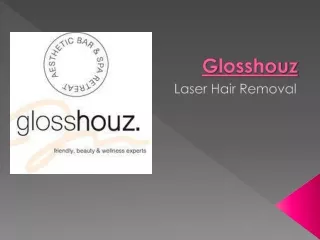 glosshouz