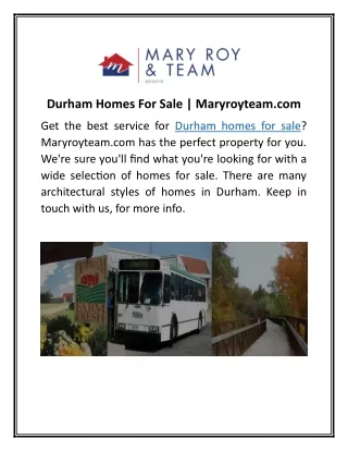 Durham Homes For Sale | Maryroyteam.com