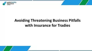 Avoiding Threatening Business Pitfalls with Insurance for Tradies_