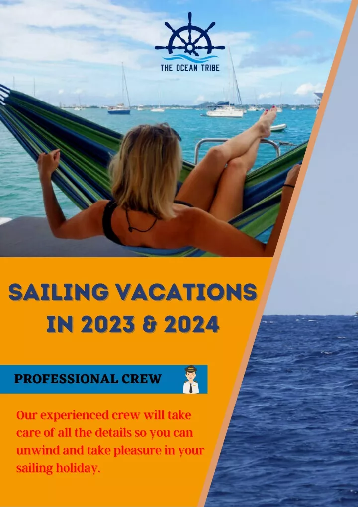 PPT Sailing Vacations in 2023 & 2024 PowerPoint Presentation, free