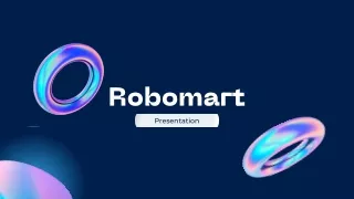 In Robomart, you can purchase robotic kits
