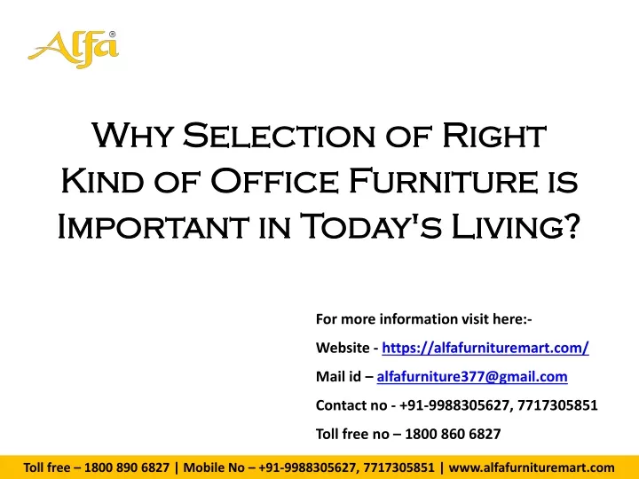 why selection of right kind of office furniture