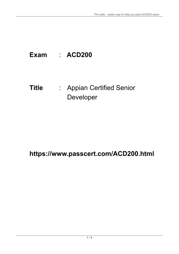 the safer easier way to help you pass acd200 exam