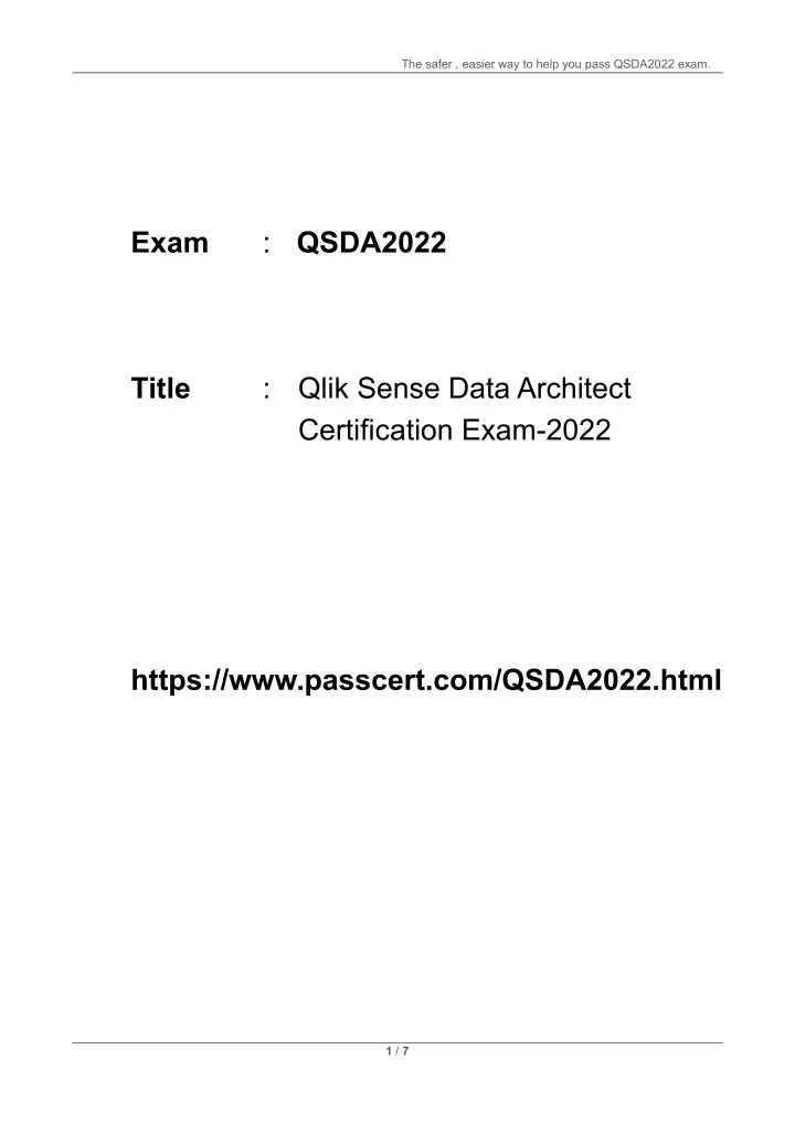 the safer easier way to help you pass qsda2022