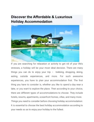 Discover the Affordable & Luxurious Holiday Accommodation