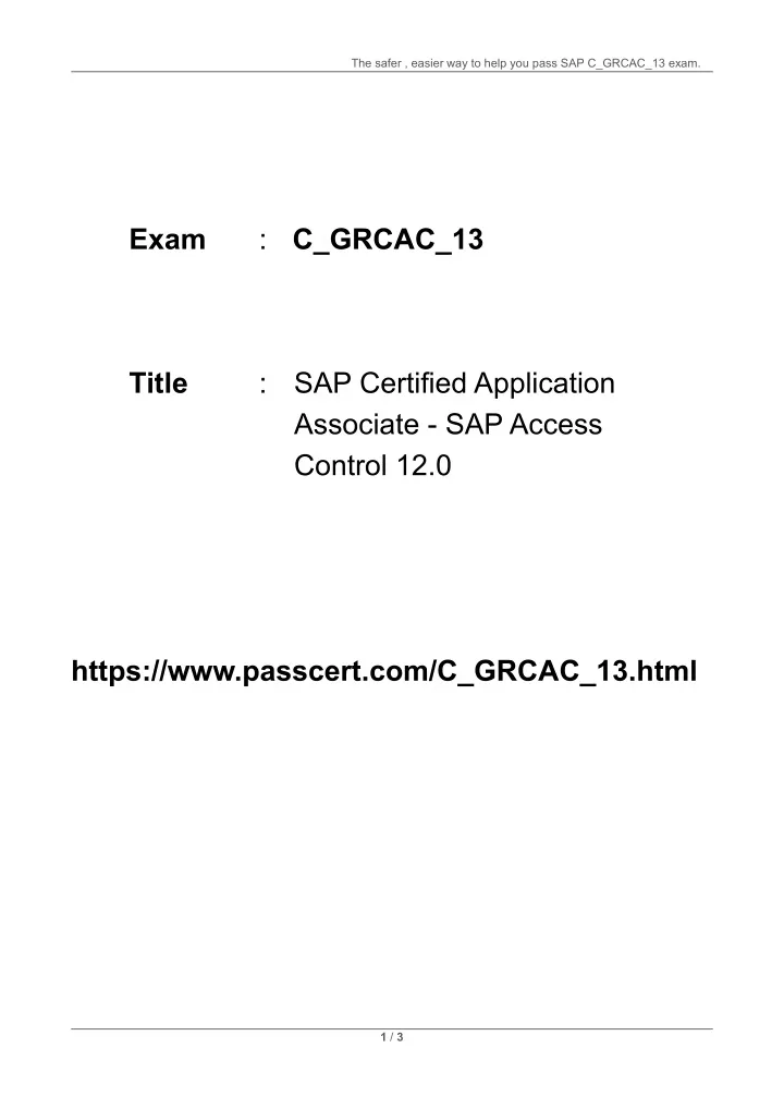 the safer easier way to help you pass sap c grcac
