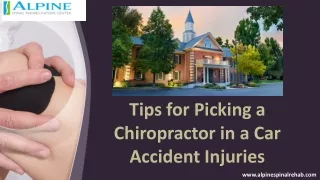 Tips for Picking a Chiropractor in a Car Accident Injuries