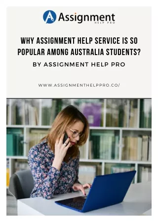 Why Assignment Help Service is So Popular Among Australia Students?