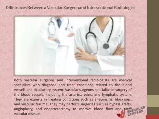 Differences Between a Vascular Surgeon and Interventional Radiologist