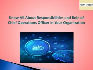 Know All About Responsibilities and Role of Chief Operations Officer in Your Organization