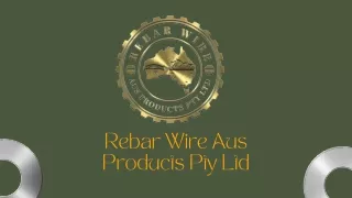 Rebar Wire Aus Products Pty Ltd: Your One-Stop Shop for Fencing and Metal Fabric
