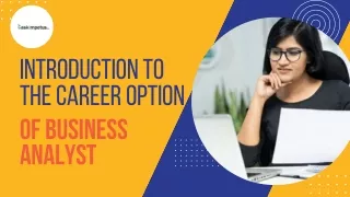 Introduction to the Career Option of Business Analyst