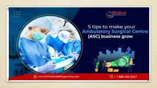 5 Tips To Make Your Ambulatory Surgical Centre (ASC) Business Grow