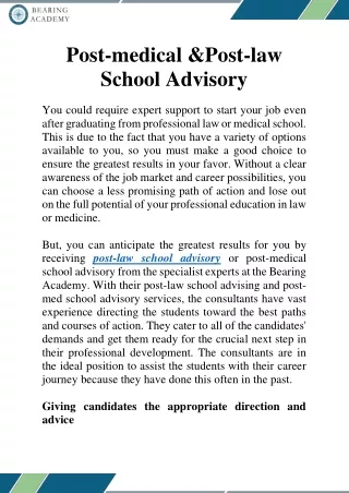 Post-medical and post-law school advisory to assist in selecting the appropriate