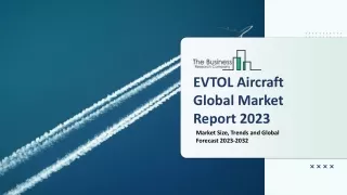 evtol aircraft global market report 2023
