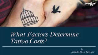 What Factors Determine Tattoo Costs?