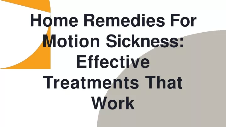 home remedies for motion sickness effective