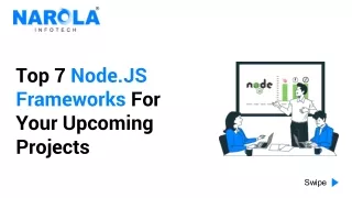 Top 7 Node.JS Frameworks For Your Upcoming Projects