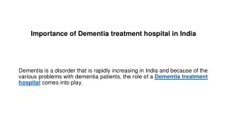 Importance of Dementia treatment hospital in India
