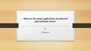 what are the major applications of embossed polycarbonate sheets