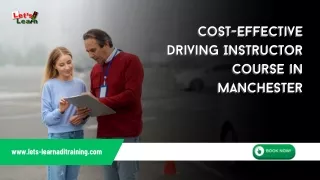 Cost-Effective Driving Instructor Course in Manchester