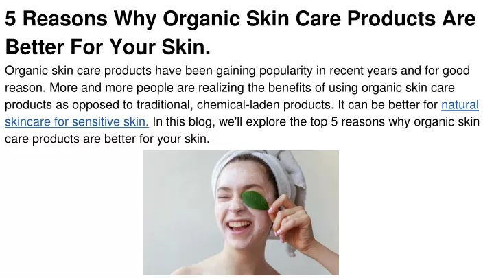 5 reasons why organic skin care products are better for your skin