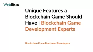 Unique Features a Blockchain Game Should Have  Blockchain Game Development Experts