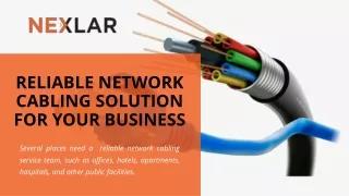 reliable network cabling solution for your