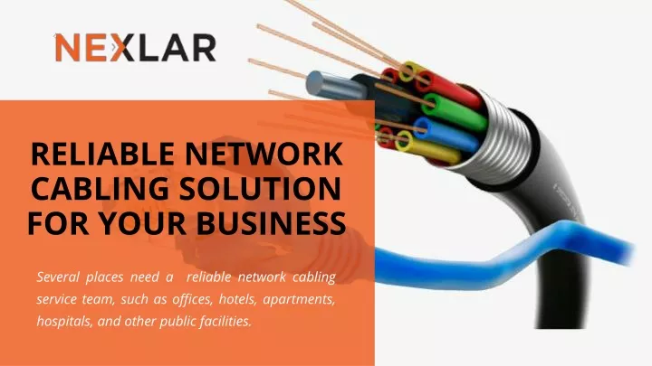 reliable network cabling solution for your