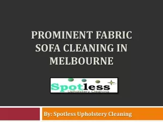 Hire Trusted Fabric Sofa Cleaning Services In Melbourne