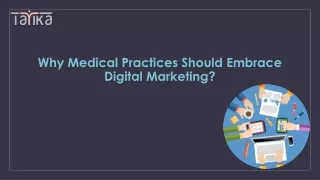 why medical practices should embrace digital marketing