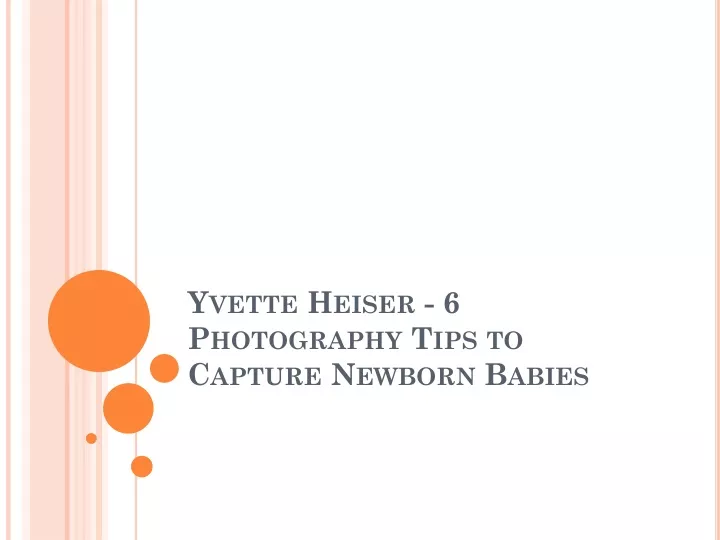 yvette heiser 6 photography tips to capture newborn babies