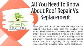 All You Need To KnowAbout Roof Repair Vs.Replacement