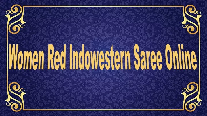 women red indowestern saree online