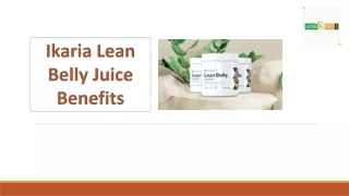 Ikaria Lean Belly Juice Benefits
