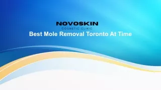 Best Mole Removal Toronto At Time