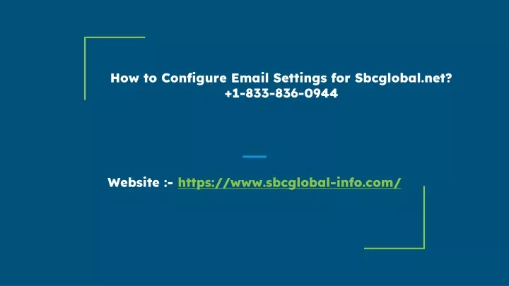 how to configure email settings for sbcglobal net 1 833 836 0944