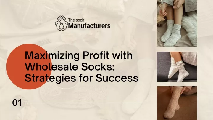 maximizing profit with wholesale socks strategies
