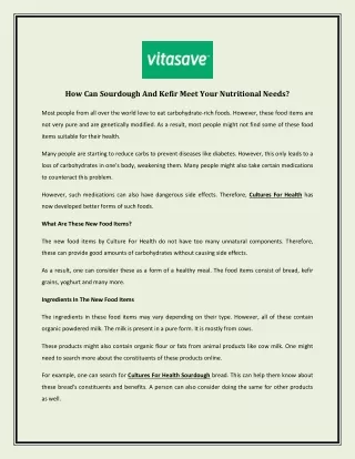 How Can Sourdough And Kefir Meet Your Nutritional Needs?
