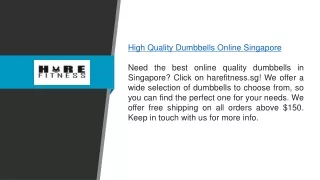 High Quality Dumbbells Online Singapore  Harefitness.sg