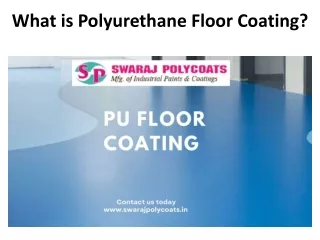 What is Polyurethane Floor Coating