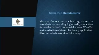 Stone Tile Manufacturer | Mocosurfaces.com