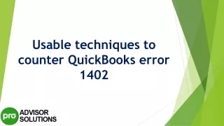 usable techniques to counter quickbooks error 1402