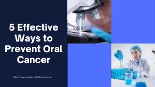 5 Effective Ways to Prevent Oral Cancer