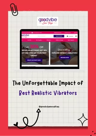 The Unforgettable Impact of The Best Realistic Vibrators