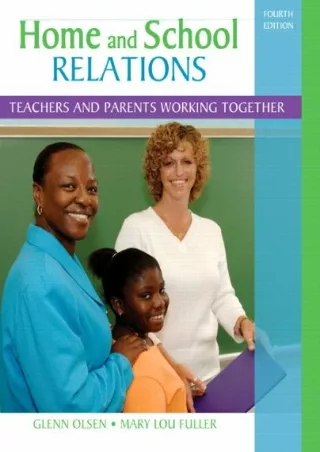 DOWNLOAD/PDF  Home and School Relations: Teachers and Parents Working Together (
